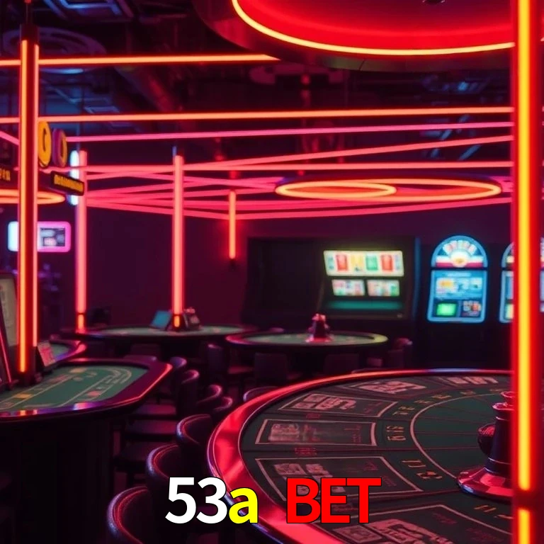 53a bet.com